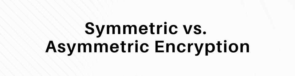 dette er en grafikk som leser " symmetrisk vs asymmetrisk kryptering."